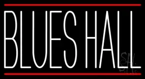 Blues Hall 1 LED Neon Sign