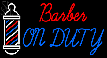Custom Barber On Duty With Barber Pole Neon Sign 3