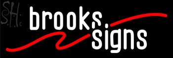 Custom Brooks Signs Neon Sign 1
