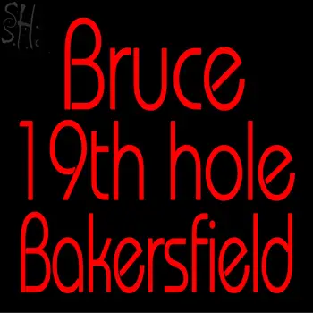 Custom Bruce 19th Hole Bakersfield Neon Sign 1
