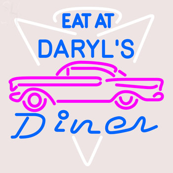Custom Daryls Diner Neon Sign 4