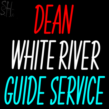 Custom Dean White River Guide Service Neon Sign 1
