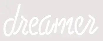 Custom Dreamer White Neon Sign 1