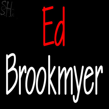 Custom Ed Brookmyer Neon Sign 7