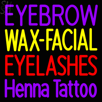 Custom Eyebrow Wax Facial Eyelashes Henna Tattoo Neon Sign 4