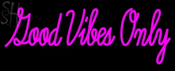 Custom Good Vibes Only Neon Sign 4