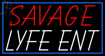 Custom Savage Lyfe Ent Neon Sign 1