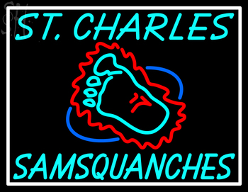 Custom St Charles Samsquanches Neon Sign 1