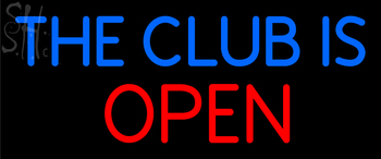 Custom The Club Is Open Neon Sign 2