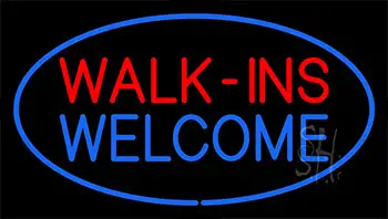 Walk Ins Welcome Blue Border Neon Sign