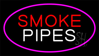 Smoke Pipes Pink Neon Sign