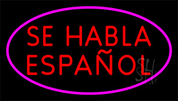 Se Habla Espanol Pink Border Neon Sign