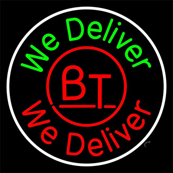 We Deliver Neon Sign
