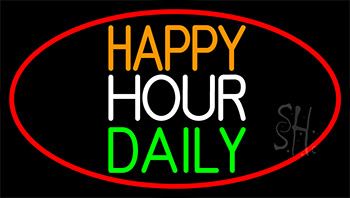Happy Hours Daily With Red Border Neon Sign