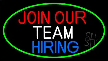 Join Our Team We Are Hiring With Green Border Neon Sign