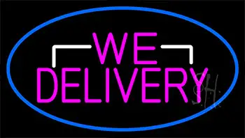 Pink We Deliver With Blue Border Neon Sign