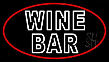 White Wine Bar With Red Border Neon Sign