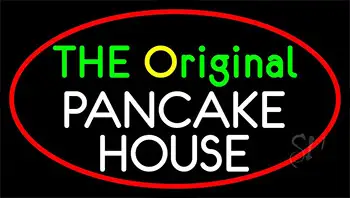 The Original Pancake House Neon Sign