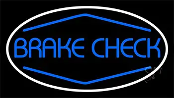 Blue Brake Check Neon Sign