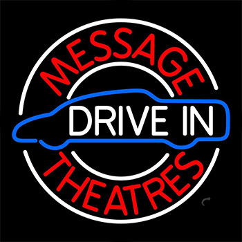 Custom Drive In Theatres Neon Sign