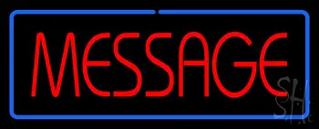 Message Neon Sign