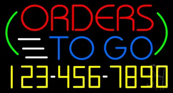 Orders To Go With Phone Number Neon Sign