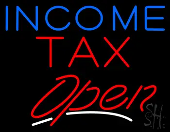 Blue Income Red Tax Open Slant Neon Sign