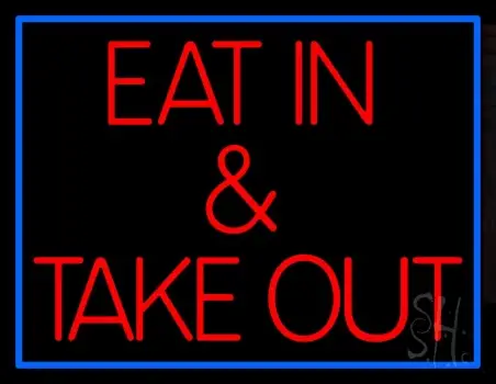 Eat And Take Out Neon Sign