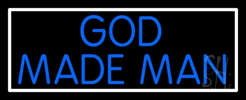 Blue God Made Man Neon Sign