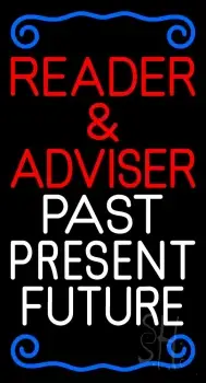 White Reader And Advisor White Past Present Future Neon Sign