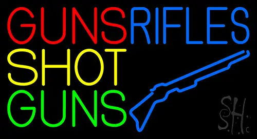Guns Shot Guns Rifles Neon Sign