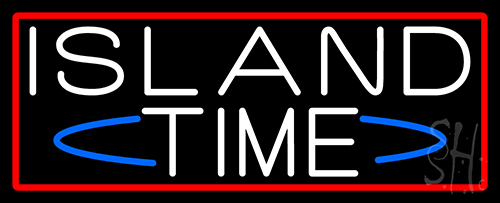 Custom Island Time With Red Border Neon Sign
