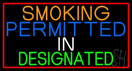 Smoking Permitted In Designated With Red Border Neon Sign
