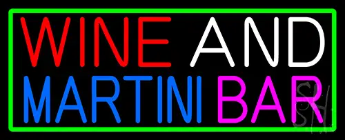 Wine And Martini Bar With Green Border Neon Sign