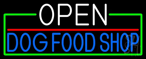 Open Dog Food Shop With Green Border Neon Sign