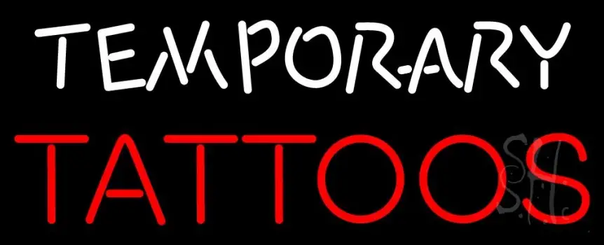 Temporary Tattoos Neon Sign
