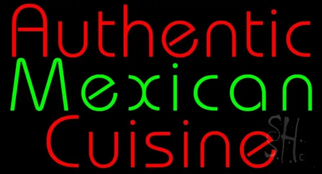 Authentic Mexican Cuisine Neon Sign