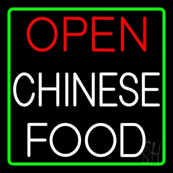 Open Chinese Food Neon Sign