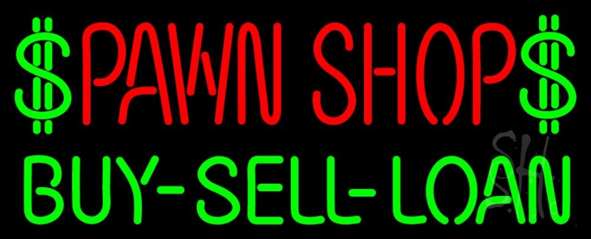 Pawn Shop Buy Sell Loan Neon Sign