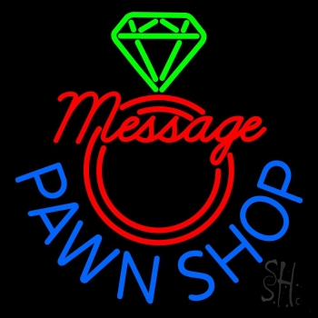 Custom Pawn Shop Neon Sign