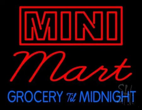 Mini Mart Groceries Till Midnight Neon Sign
