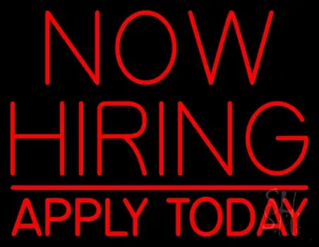Now Hiring Apply Today Neon Sign