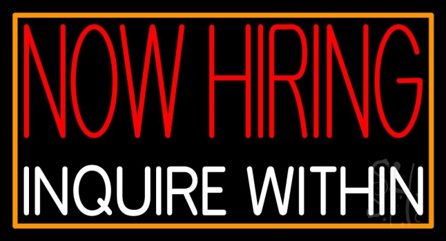 Now Hiring Inquire Within Neon Sign