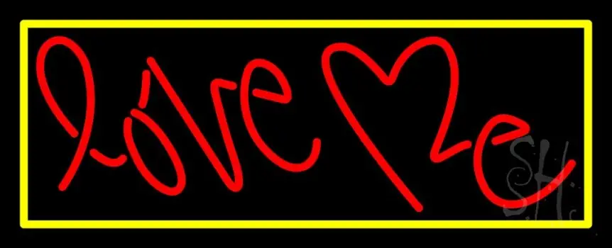 Love Me With Yellow Border Neon Sign