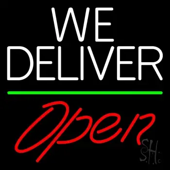 White We Deliver Green Line Open Neon Sign