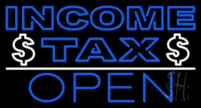 Blue Income Tax Open With Dollar Logo Neon Sign