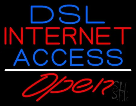 Dsl Internet Access Open Neon Sign