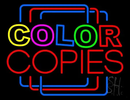 Multi Colored Color Copies With Border Neon Sign