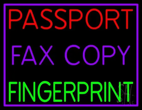 Passport Fax Copy Fingerprint With Border Neon Sign