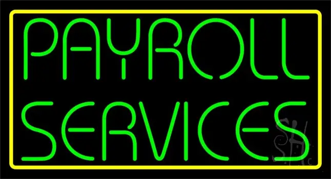 Green Payroll Services Yellow Border 1 Neon Sign